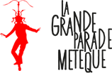 La Grande Parade Métèque